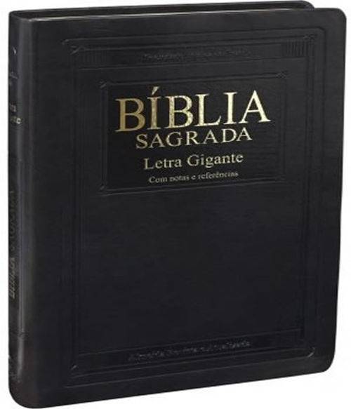 Biblia Sagrada Letra Gigante - com Notas e Referencias - Capa Preta