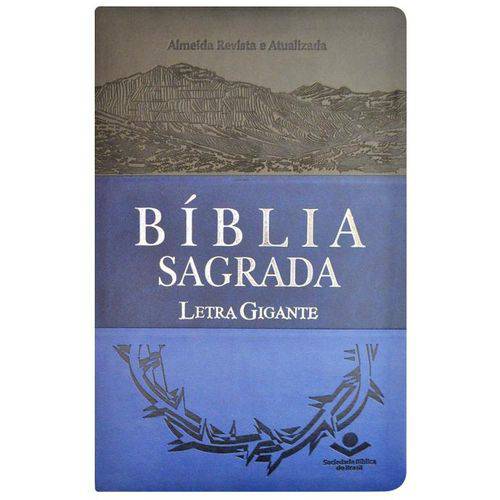 Bíblia Sagrada Letra Gigante - Revista e Atualizada - Luxo Azul
