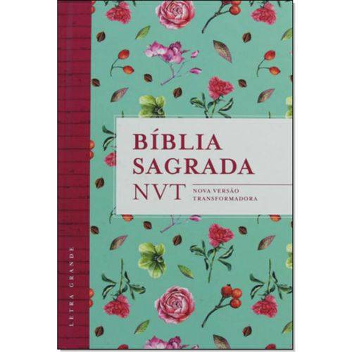 Bíblia Sagrada Nvt - Capa Flores Tiffany - Letra Grande