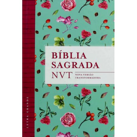 Bíblia Sagrada NVT Letra Grande Capa Dura Flores Tiffany