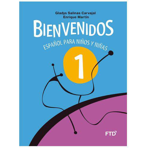 Bienvenidos - 1º Ano - Español para Niños Y Niñas