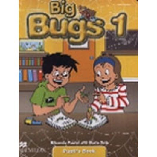 Big Bugs 1 Pupils Pack - Macmillan