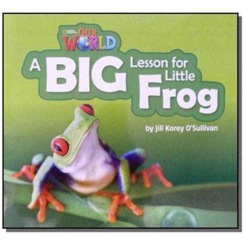 Big Lesson For Little Frog - Level 2 - Big Book 01