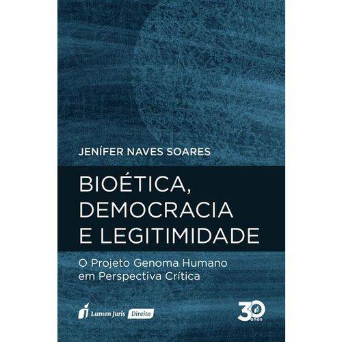 Bioética, Democracia e Legitimidade - 2018