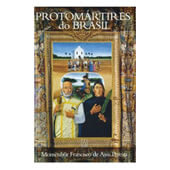 Biografia - Protomártires do Brasil | SJO Artigos Religiosos