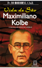Biografia - Vida de São Maximiliano Kolbe | o Santo que Esteve no Inferno | SJO Artigos Religiosos