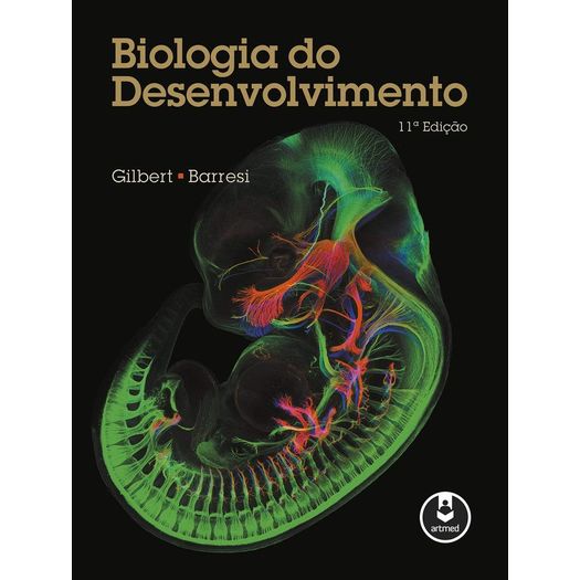 Biologia do Desenvolvimento - Artmed