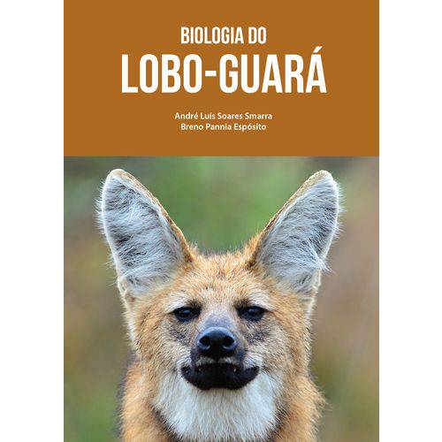 Biologia do Lobo-Guará