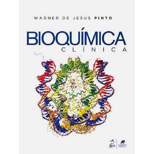 Bioquímica Clínica - 1ª Ed.