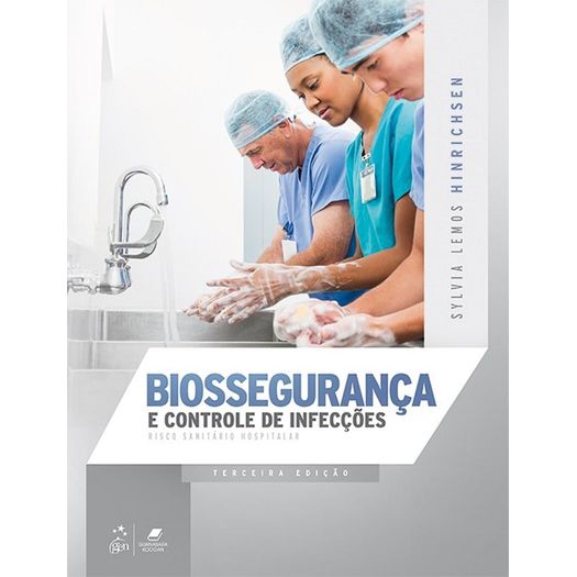 Biosseguranca e Controle de Infeccoes - Guanabara