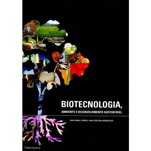 Biotecnologia-ambiente e Desenvolvimento Sustentável