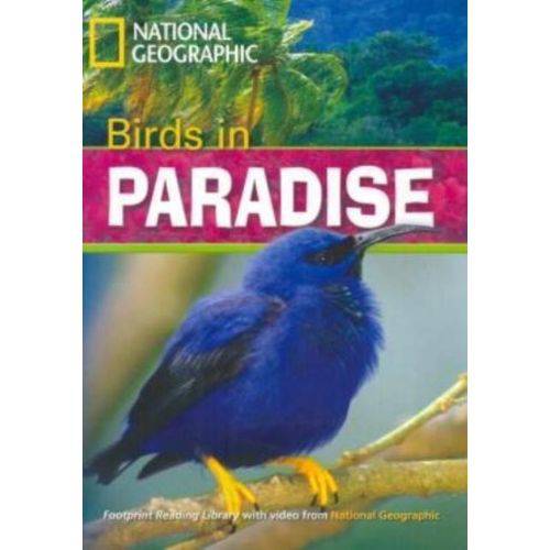 Birds In Paradise - British English - Footprint Reading Library - Level 3 1300 B1