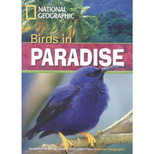 Birds In Paradise - British English - Level 3 - 1300 B1
