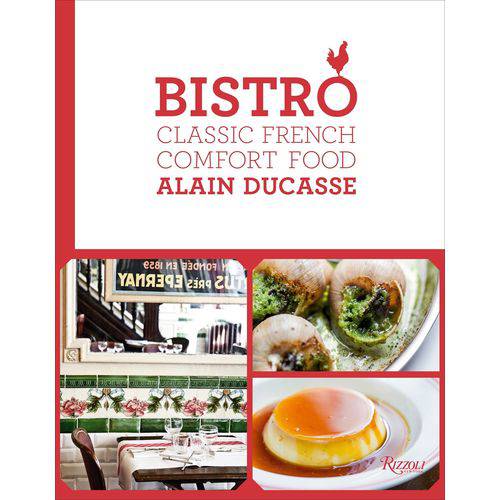 Bistro: Classic French Comfort Food
