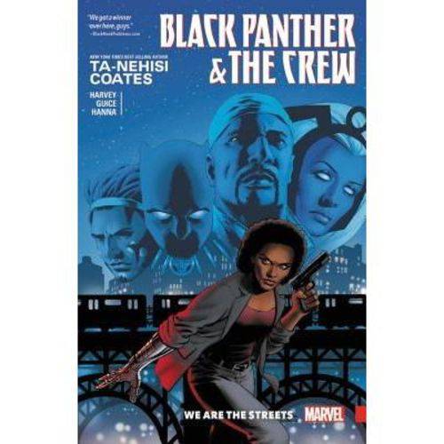 Black Panther & The Crew Vol. 1 - We Are The Streets