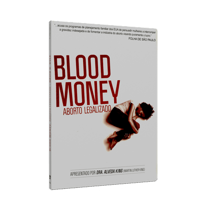 Blood Money - Aborto Legalizado