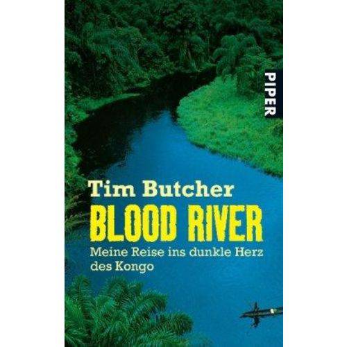 Blood River - Meine Reise Ins Dunkle Herz Des Kong