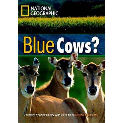Blue Cows? - American English -Footprint Reading Library - Level 4 1600 B1