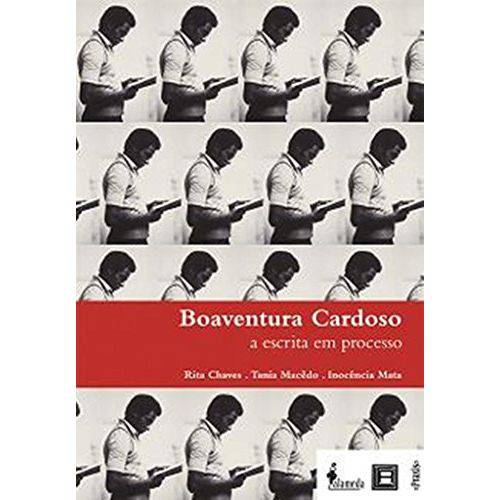Boaventura Cardoso - a Escrita em Processo