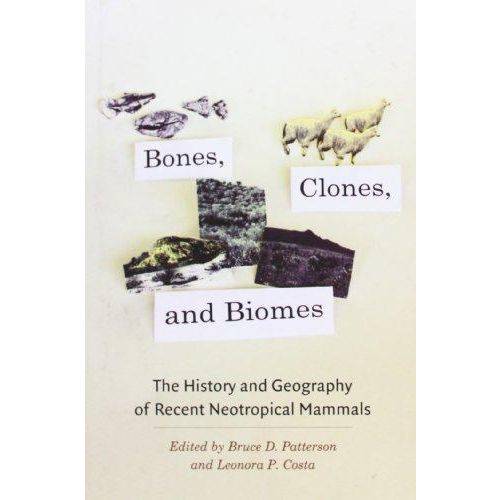 Bones, Clones, And Biomes