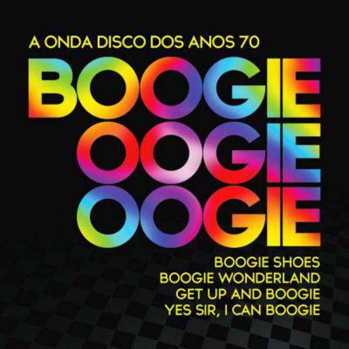 Boogie Oogie Oogie, a Onda Disco dos Anos 70 - Cd / Pop