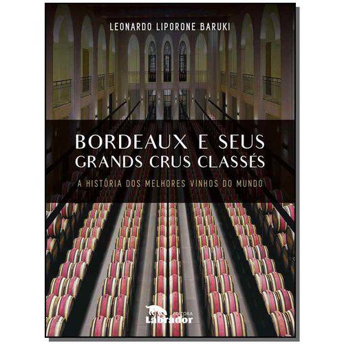 Bordeaux e Seus Grands Crus Classés