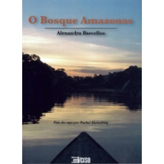 Bosque Amazonas, o - Inverso