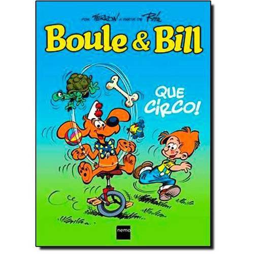 Boule e Bill - que Circo! Coleção Boule e Bill V 5