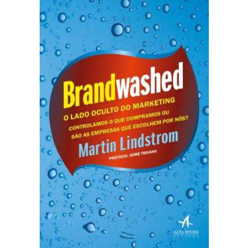 Brandwashed - o Lado Oculto do Marketing