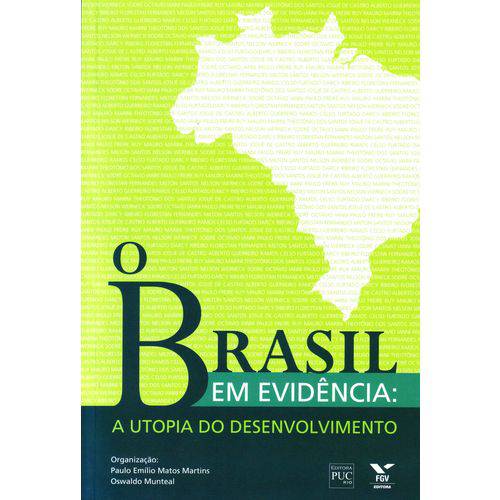 Brasil em Evidencia, o