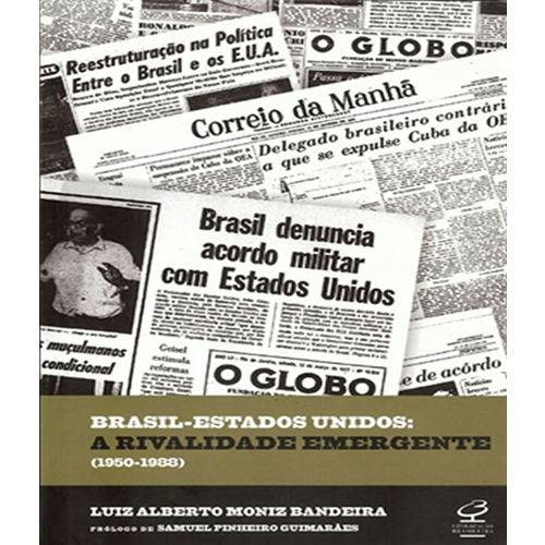 Brasil-estados Unidos - a Rivalidade Emergente - 03 Ed