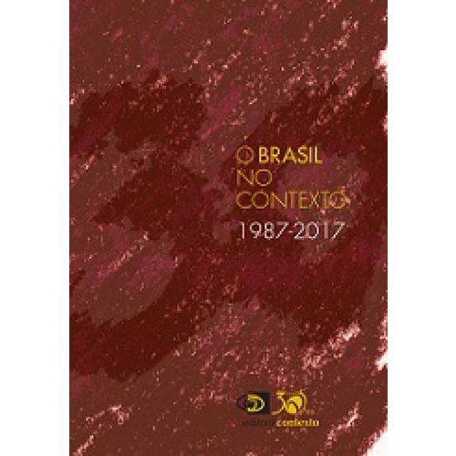 Brasil no Contexto (1987 -2017)