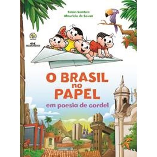 Brasil no Papel, o - em Poesia de Cordel - Melhoramentos