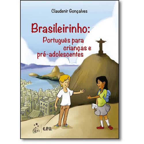 Brasileirinho: Português para Crianças e Pré-adolescentes