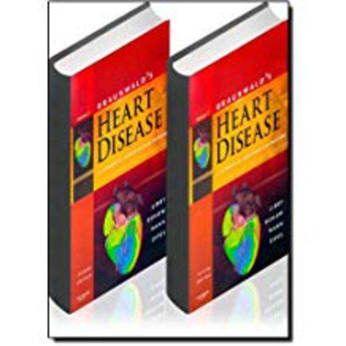 Braunwald's Heart Disease: a Textbook Of Cardiovascular Medicine, 2-Volume Set (Revised)
