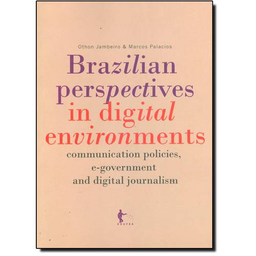 Brazilian Perspectives In Digital Environments