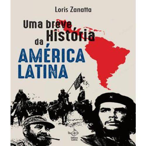 Breve Historia da America Latina, uma