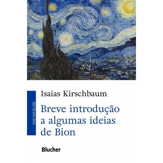 Breve Introducao a Algumas Ideias de Bion - Blucher