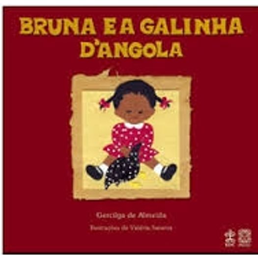 Bruna e a Galinha D Angola - Pallas