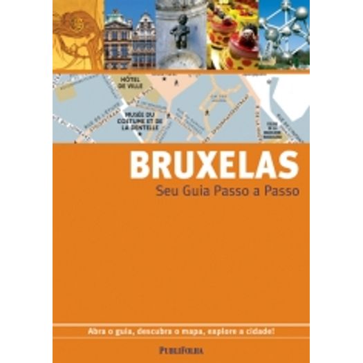 Bruxelas - Seu Guia Passo a Passo - Publifolha