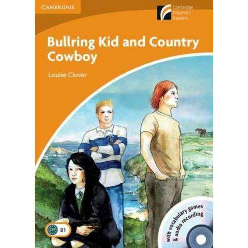 Bullring Kid And Country Cowboy - With CD - Cambridge Discovery Readers Level 4