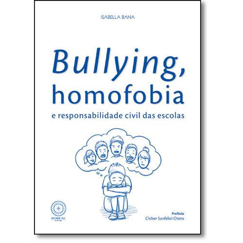 Bullying, Homofobia e Responsabilidade Civil das Escolas: uma Análise Sob a Proteção dos Direitos da