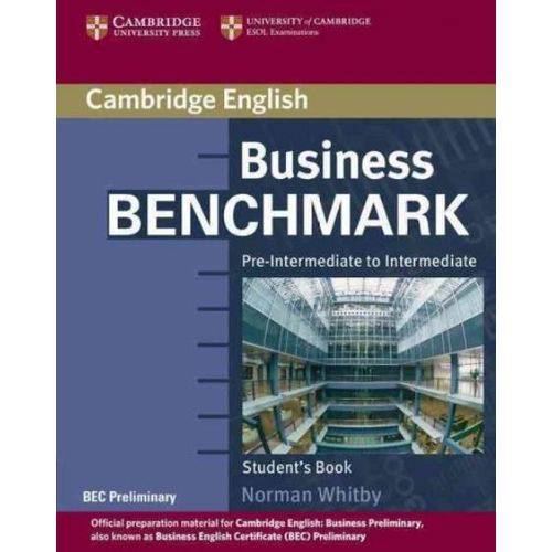 Business Benchmark Pre-Intermediate To Intermediate - BEC Preliminary Student''s Book