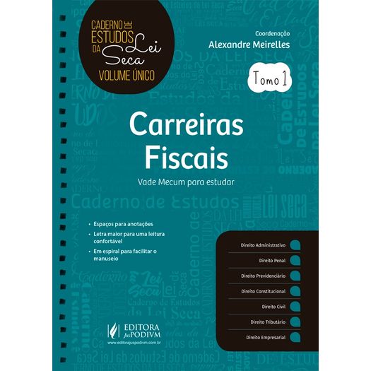Caderno de Estudos da Lei Seca - Carreiras Fiscais - Juspodivm