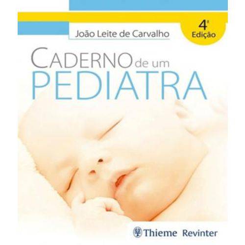 Caderno de um Pediatra - 04 Ed