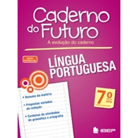 Caderno do Futuro Lingua Portuguesa 7 Ano - Ibep