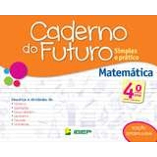 Caderno do Futuro Matematica 4 Ano - Ibep