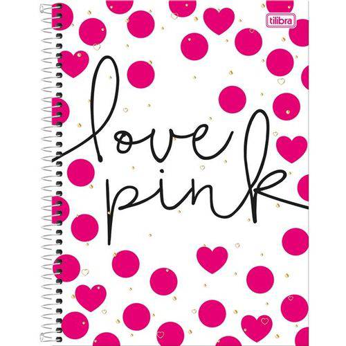 Caderno Espiral Love Pink 10X1 - 200 Folhas - Tilibra