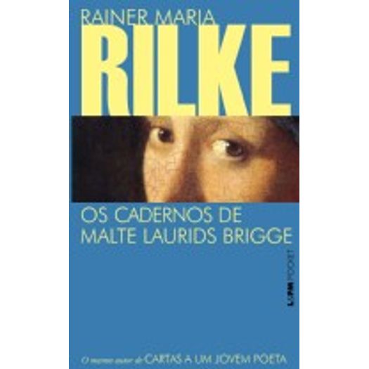 Cadernos de Malte Laurids Brigge, os - 809 - Lpm Pocket