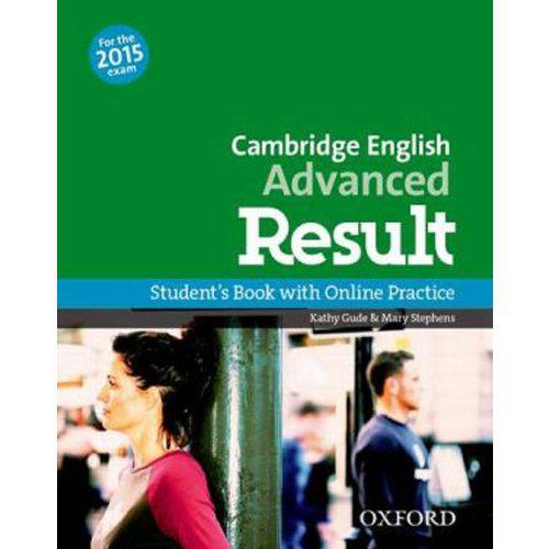 Cae Advanced Result Student Book e Online Practice Pack - Oxford